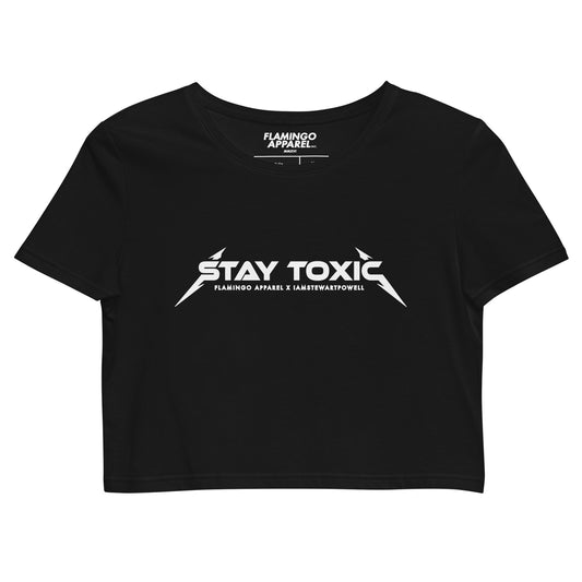 Stay Toxic - Black Crop Top