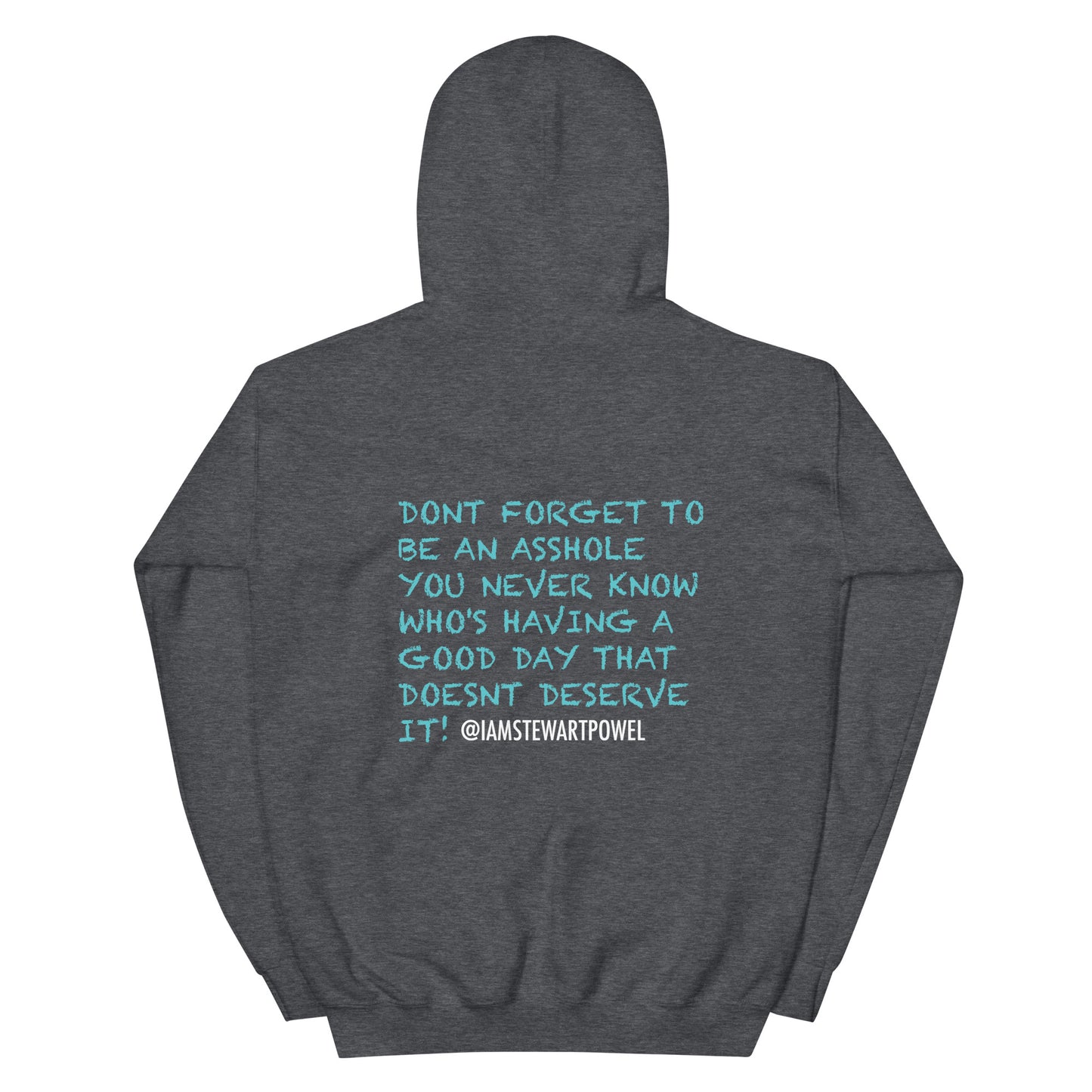 Stay Toxic - Be An A$$ Hoodie