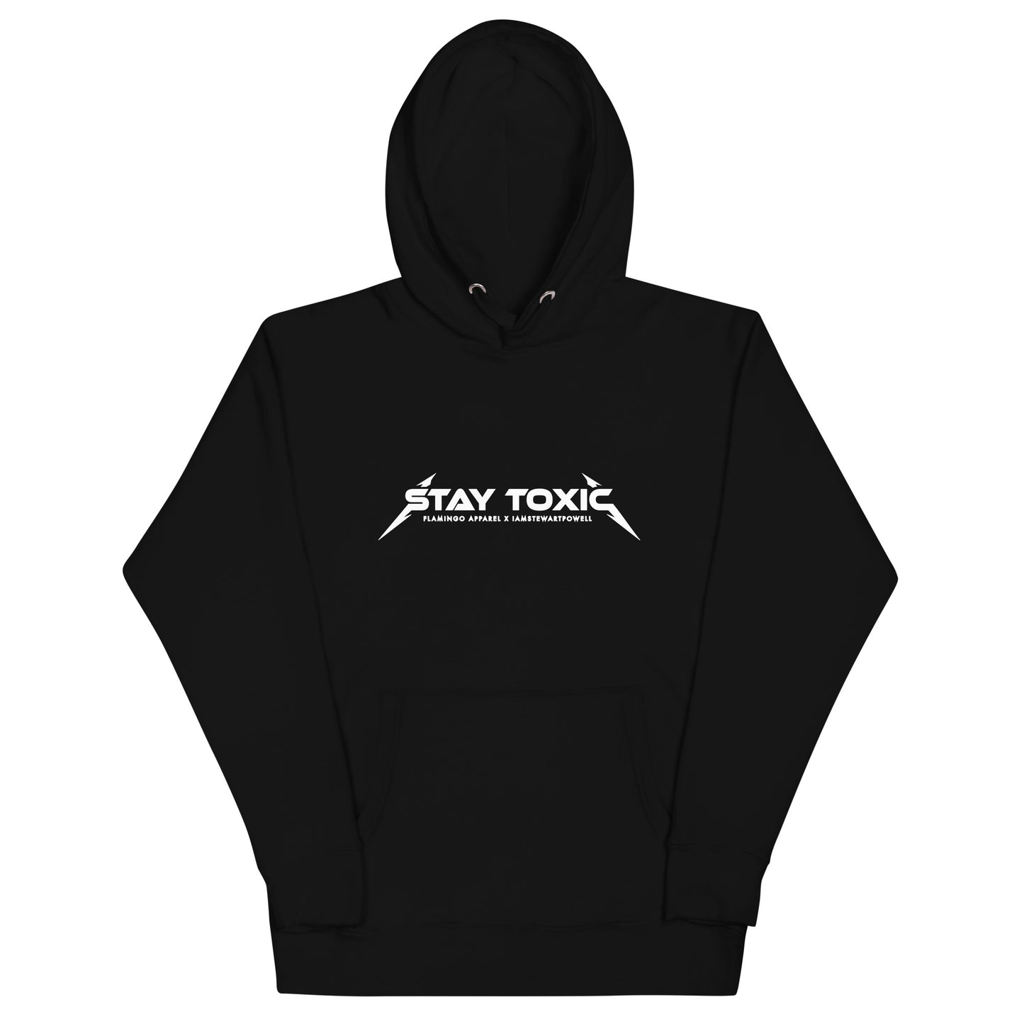 Stay Toxic - Hoodie