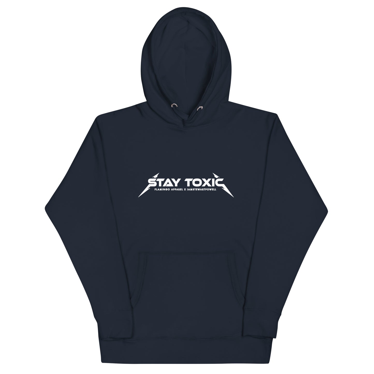 Stay Toxic - Hoodie