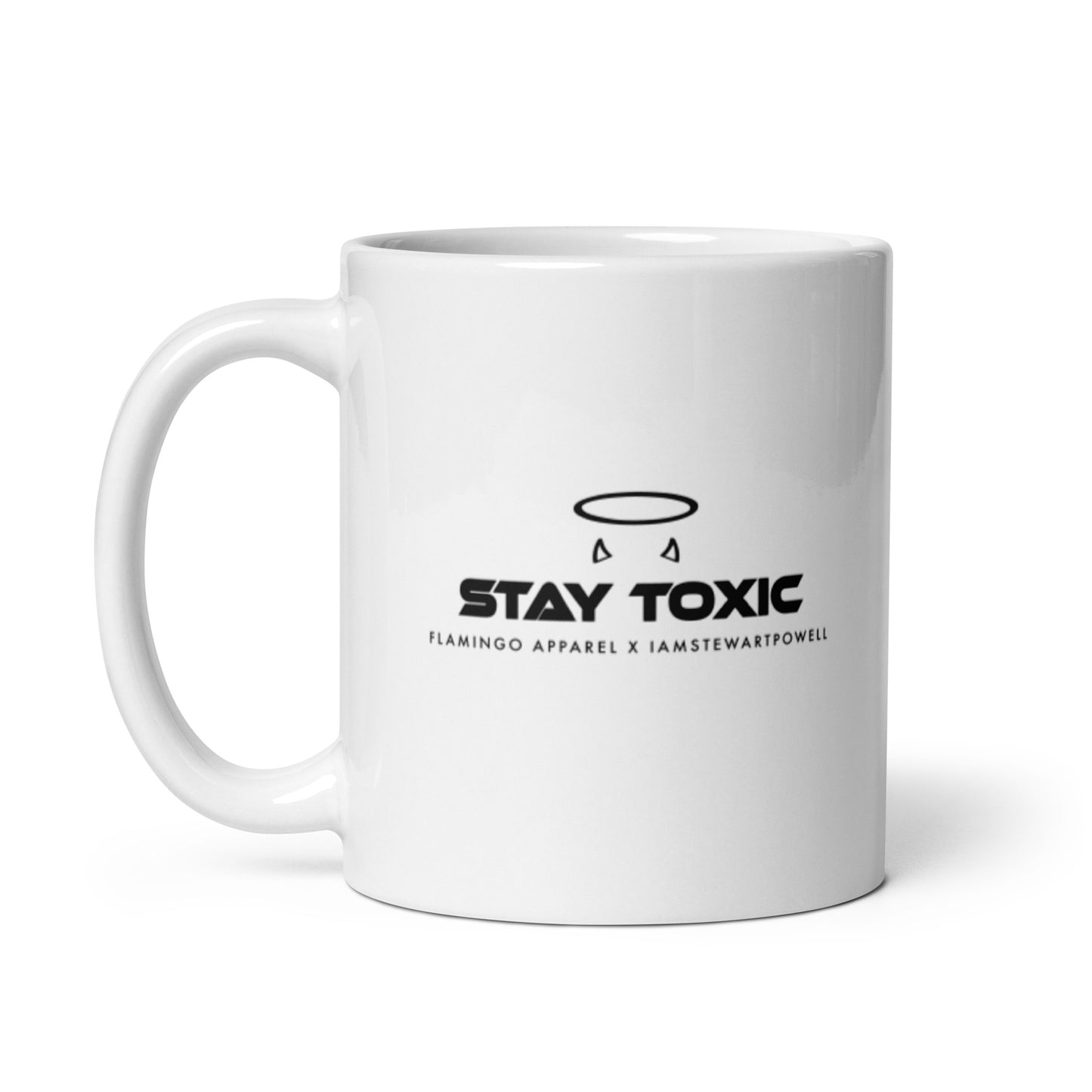 Stay Toxic - White Glossy Coffee Mug