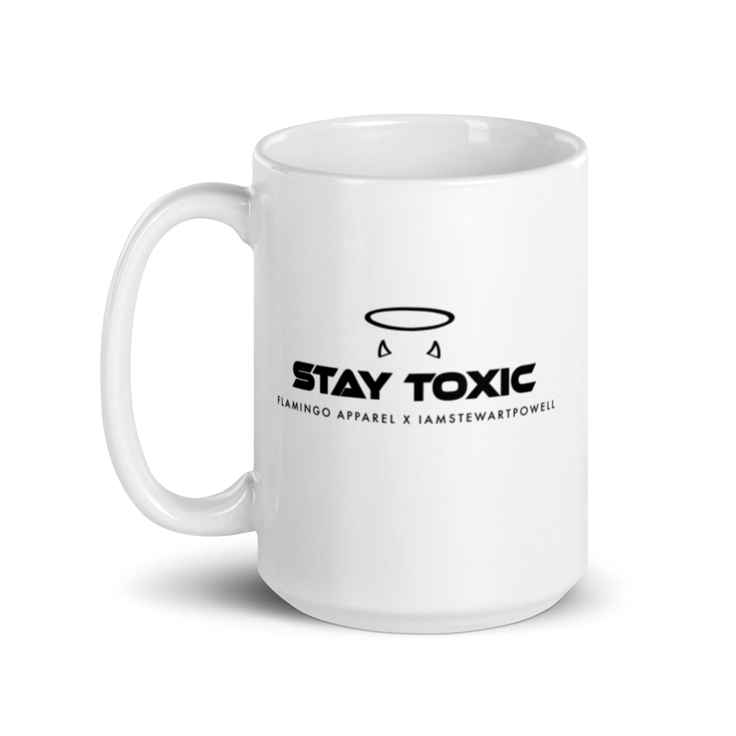 Stay Toxic - White Glossy Coffee Mug